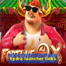 hydra launcher links